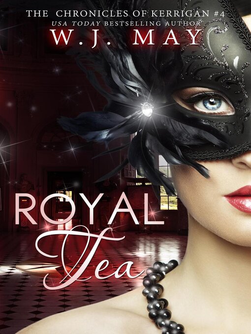 Title details for Royal Tea by W.J. May - Available